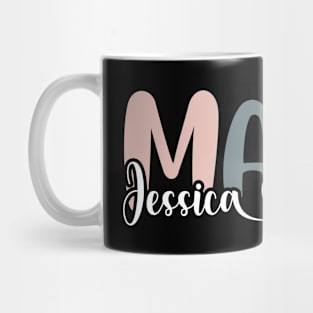 Jessica Emma Mother's girl Mom Mimi Gigi Aunt family Mug